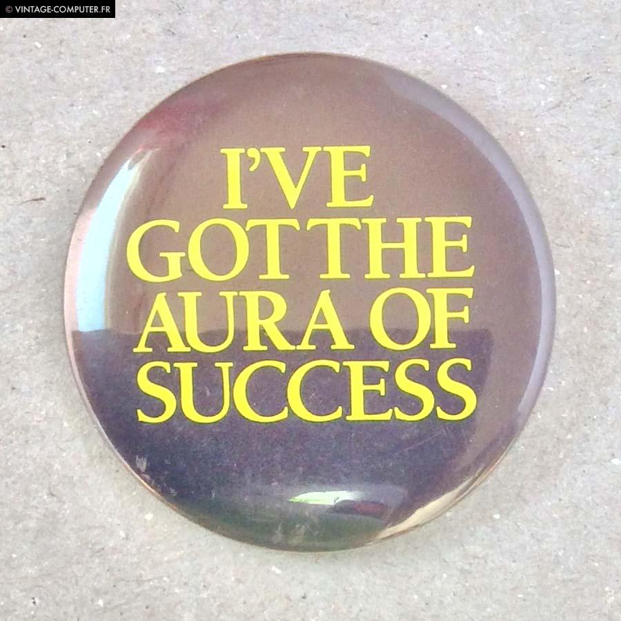 I’ve got the aura of success