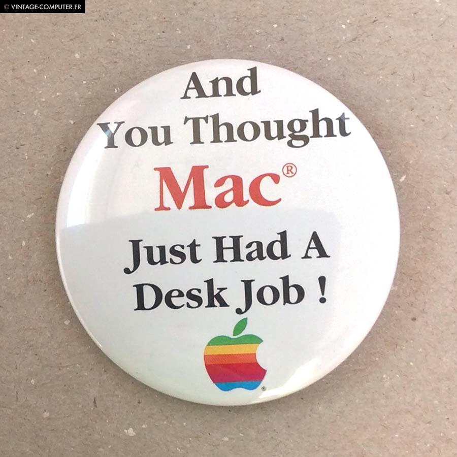 Mac desk job